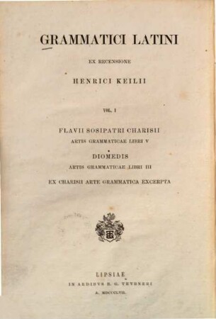 Flavii Sosipatri Charisii artis grammaticae libri V