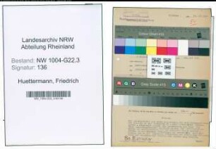 Entnazifizierung Friedrich Huettermann , geb. 02.02.1905 (Ingenieur)
