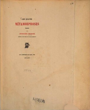 Les quatre métamorphoses : Poemes précédés d'une étude par Charles Monselet