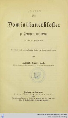 Das Dominikanerkloster zu Frankfurt am Main : 13. bis 16. Jahrhundert