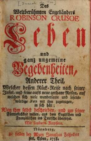 Des weltberühmten Engelländers Robinson Crusoe Leben und ganz ungemeine Begebenheiten, 2