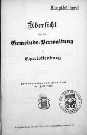 Stempel: Magistrat der Stadt Charlottenburg ; Stempel: Hauptbücherei