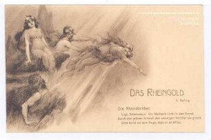 Das Rheingold - 1. Aufzug - Die Rheintöchter: Lugt, Schwestern!
