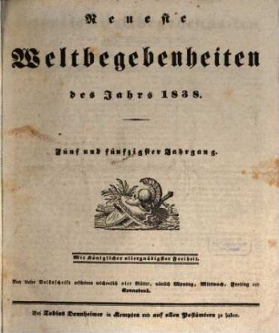 Neueste Weltbegebenheiten : d. Jahrs ... 1838 = Jg. 55