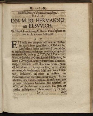 Nobilissimo, & Praecellentissimo, Viro DN. M. Io. Hermanno Ab Elsvvich, SS. Theol. Candidato, & Ordini Philosophorum hac in Academia Adscripto.