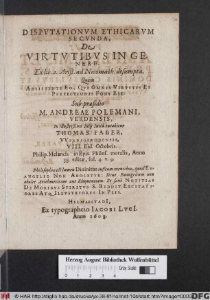 Disputationum Ethicarum Secunda, De Virtutibus In Genere : Ex lib. 2. Arist. ad Nicomach. desumpta