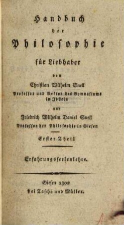 Handbuch der Philosophie für Liebhaber. 1, Erfahrungsseelenlehre