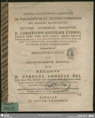 Temperatum Sapientia Amorem Sui XII. Philosophiae Et Artium Candidatis Qui Magistri Renunciantur