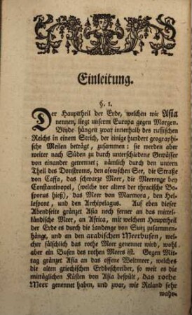 D. Anton Friderich Büschings, Königl. preuß. Oberconsistorialraths ... neue Erdbeschreibung, 5,1. Des fünften Theils erste Abtheilung, Welche unterschiedene Länder von Asia begreift