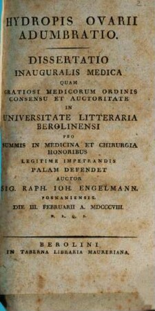 Hydropis ovarii adumbratio : Diss. inaug. med.