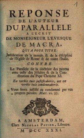 Reponse de l'auteur du parallele à l'écrit de Monseigneur l'évêsque de Macra ...