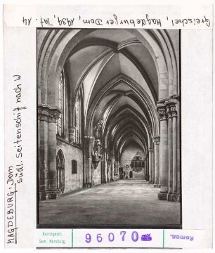 Magdeburg: Dom, südliches Seitenschiff nach Westen