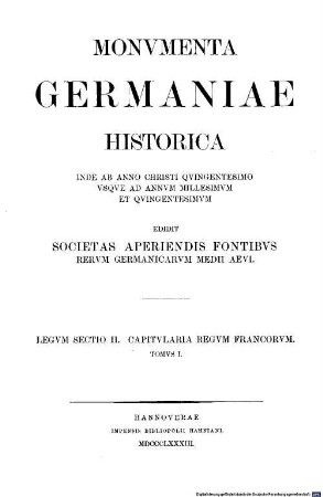 Monumenta Germaniae historica : inde ab anno Christi quingentesimo usque ad annum millesimum et quingentesimum. 1