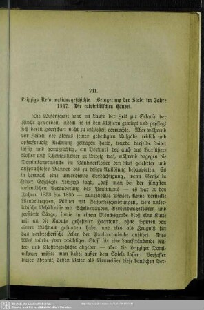 VII. Leipzigs Reformationsgeschichte. Belagerung der Stadt im Jahre 1547. Die calvinistischen Händel