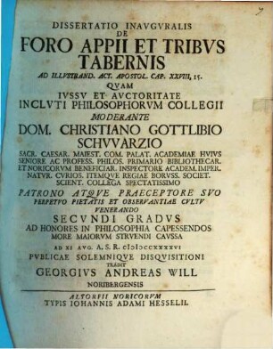 Dissertatio Inavgvralis De Foro Appii Et Tribvs Tabernis Ad Illvstrand. Act. Apostol. Cap. XXVIII, 15.