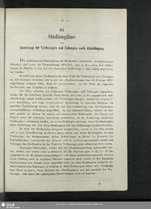 III. Studienpläne und Anordnung der Vorlesungen und Uebungen nach Abtheilungen