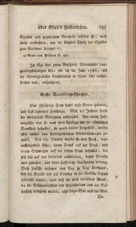 Erste Krankengeschichte. - Zweyte Krankengeschichte.