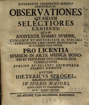 Dissertatio Chirvrgico-Medica Inavgvralis, Observationes Qvasdam Selectiores Exhibens