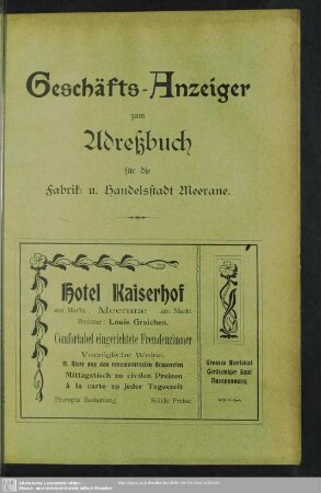 Anzeigen : Geschäfts-Anzeiger zum Adreßbuch für die Fabrik. Und Handelsstadt Meerane