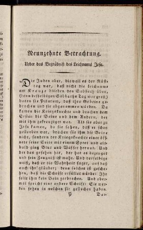 Neunzehnte Betrachtung. Ueber das Begräbniß des Leichnams Jesu.