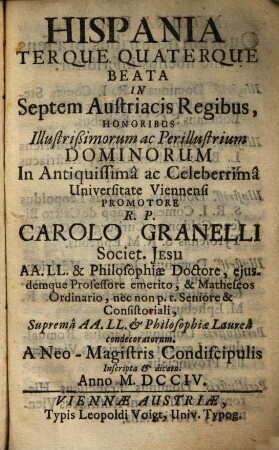 Hispania terque quaterque beata in septem Austriacis regibus ...