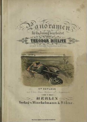 Panoramen : [Neue Land- und Seebilder] / für die Jugend bearb. von Theodor Dielitz. Mit 8 fein illum. Bildern von Th. Hosemann
