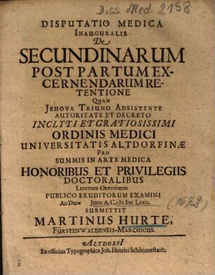 Disputatio Medica Inauguralis De Secundinarum Post Partum Excernendarum Retentione