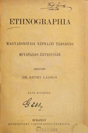 Ethnographia : a Magyar Néprajzi Társaság folyóirata : journal of the Hungarian ethnographic society. 1. 1890