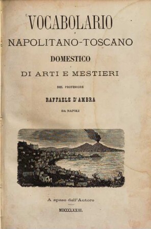 Vocabolario Napolitano-Toscano domestico di arti e mestierri
