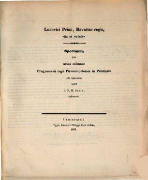 Ludovici Primi, Bavariae regis, vita et virtutes
