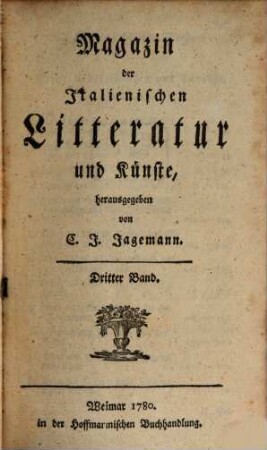 Magazin der italienischen Litteratur und Künste. 3, 3. 1780