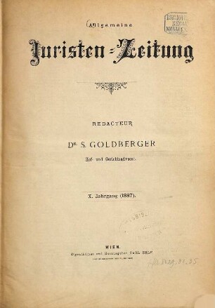 Allgemeine Juristen-Zeitung. 10. 1887