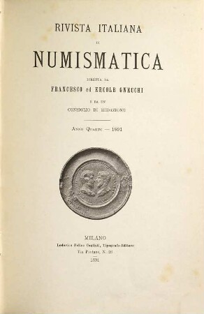 Rivista italiana di nvmismatica e scienze affini. 4. 1891