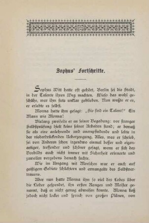 Sophus' Fortschritte