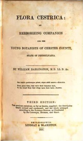 Flora Cestrica: an herborizing companion for the young botanists of Chester County, state of Pennsylvania : by William Darlington