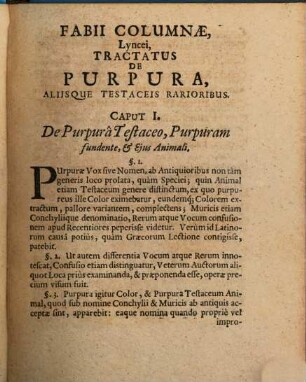 Fabii Columnae, Lyncei, Nobilis Neapolitani, Genere Romani, Opusculum De Purpura