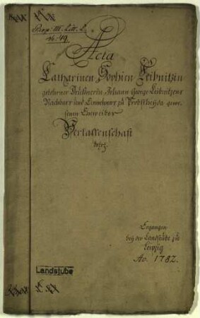 Catharine Sophie geb. Deußner, Johann George Leibnitz', Probstheida, Ehefraus Verlassenschaft