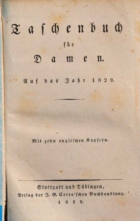 Taschenbuch für Damen : auf das Jahr .., 1829
