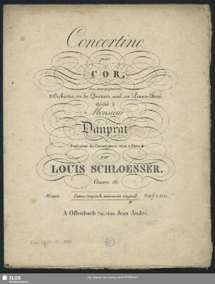 Concertino pour Cor, avec accompagnement d'Orchestre, ou de Quatuor seul, ou Piano-Forté : Oeuvre 16