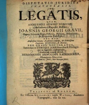 Disp. iur. inaug. de legatis
