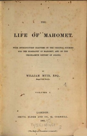 The life of Mahomet : With introd. chapters on the original sources for the biography of Mahomet, and on the pre-islamic history of Arabia. [Mohammad, Prophet], 1