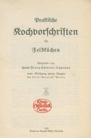 Praktische Kochvorschriften für Feldküchen