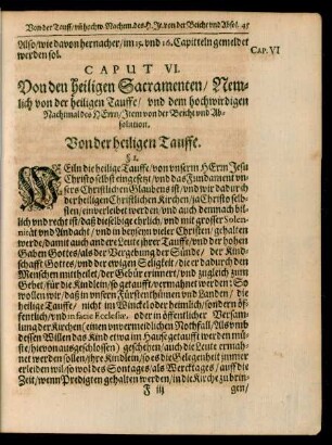 Caput VI. Von den heiligen Sacramenten/ Nemlich von der heiligen Tauffe/ und dem hochwirdigen Nachtmal des Herrn/ Item von der Beicht und Absolution.