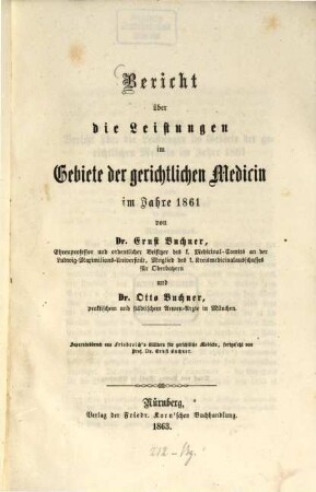 Bericht über die Leistungen in Gebiete der gerichtlichen Medicin im Jahre .... 1861