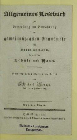 Theil 2: Faßlicher Unterricht in der Menschen- und Weltkunde : ein allgemeines Lesebuch für Real-, Bürger- und Landschulen, so wie für die Anfangsklassen der Gelehrtenschulen
