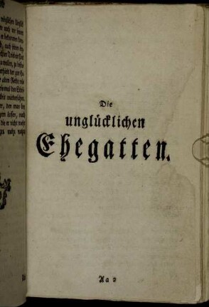 Die unglücklichen Ehegatten.