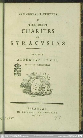 Commentarii Perpetui In Theocriti Charites Et Syracusias