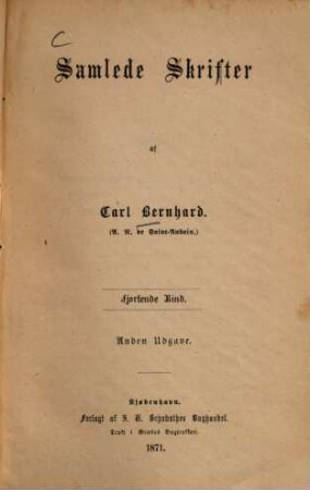 Samlede Skrifter af Carl Bernhard [d.i.] . 14