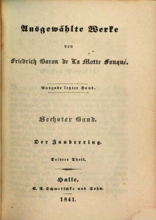 Ausgewählte Werke, 6. Der Zauberring ; 3