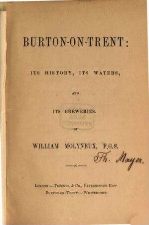 Burton-On-Trent : its history, its waters, and its breweries